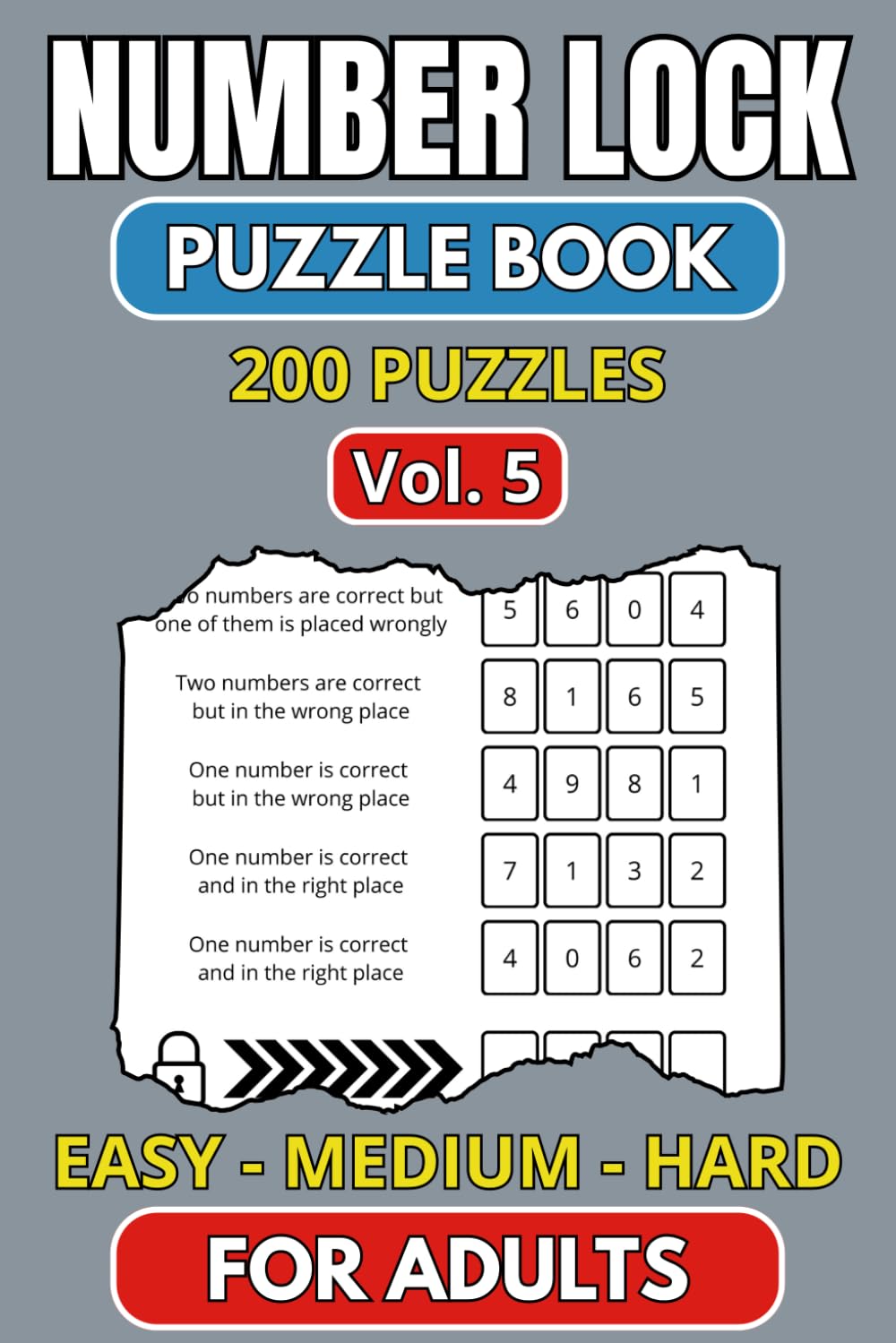 Number Lock: 200 Deduction Puzzles - Vol 5 (Codebreaker Collection 4: NUL)
