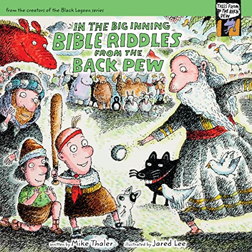 In the Big Inning… Bible Riddles from the Back Pew (Tales from the Back Pew)