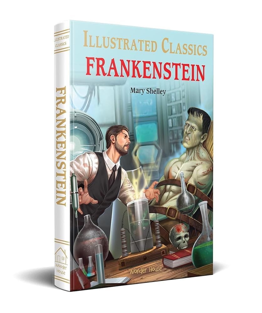 Frankenstein : Illustrated Abridged Children Classics English Novel with Review Questions (Illustrated Classics)
