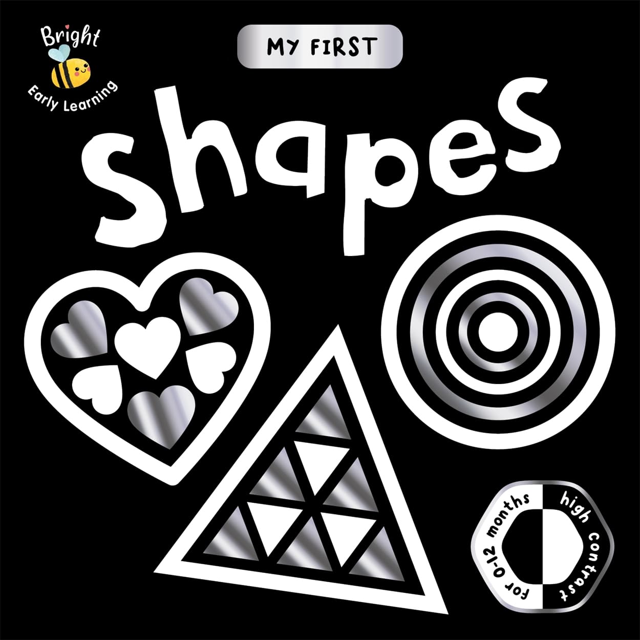 My First Shapes (Black and white board book for babies’ cognitive development)