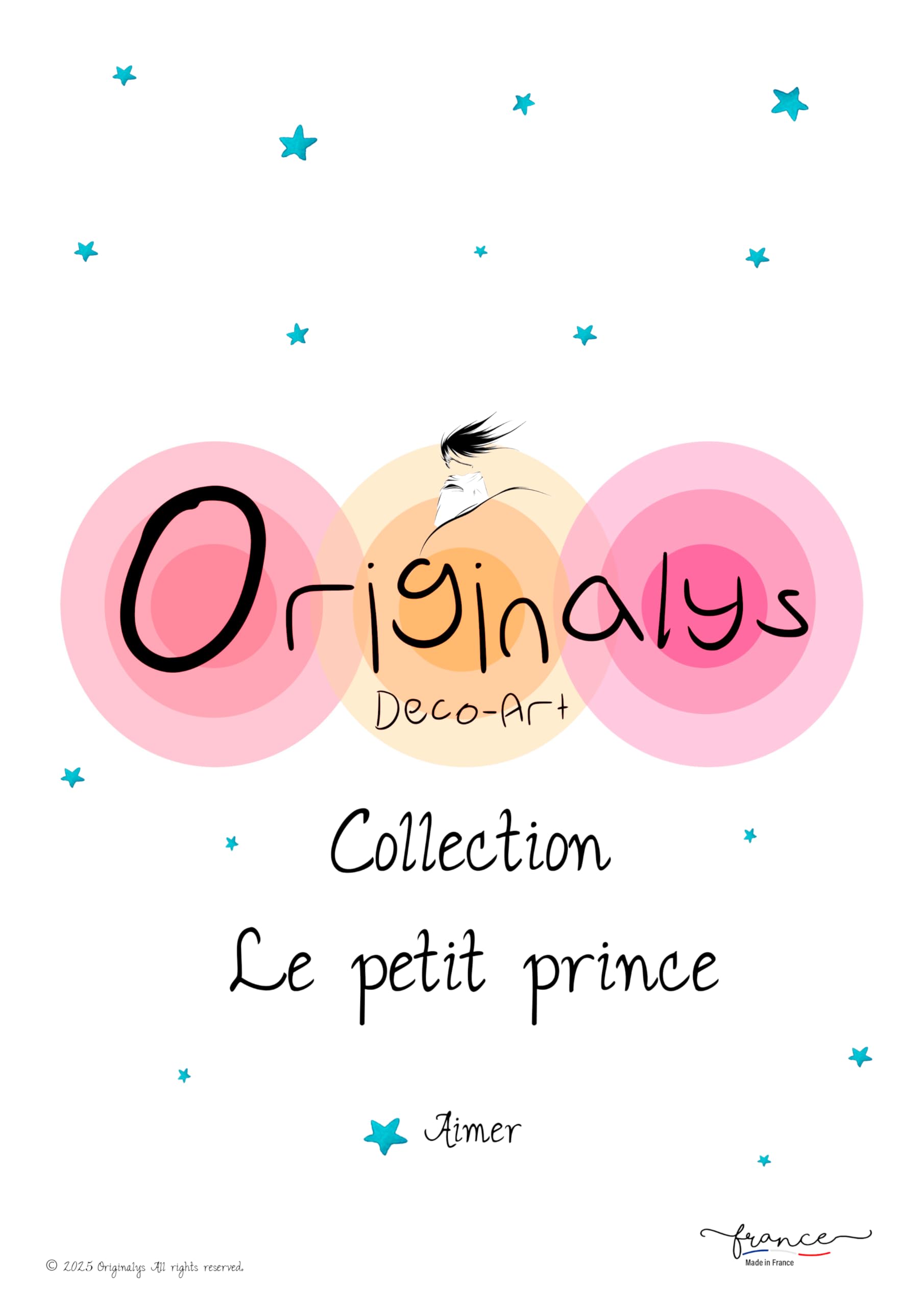 Originalys Le Petit Prince. Affiche décorative pour chambre d'enfant, fille et garçon, A4, idée de cadeau pour enfant. Décoration murale (Sans cadre) (1, Aimer)