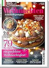 So is(s)t Italien SPEZIAL „Weihnachten": Hier wird die Vorfreude zum Genussmoment