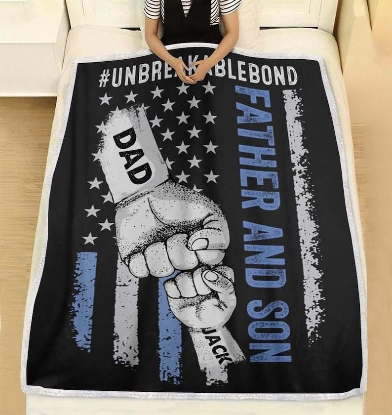 Personalized Father and Son Blanket Unbreakable Bond Fist Bump Dad Blanket Best Dad Ever Blanket Gift for Dad Papa Cozy Fleece Blanket Sherpa
