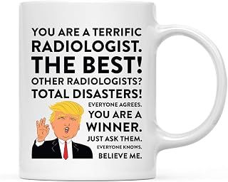 Andaz Press Funny President Donald Trump 11oz. Coffee Mug Gag Gift, Terrific Radiologist, 1-Pack, Ceramic Christmas Birthday Drinking Cup Republican Democrat Political Satire Radiologist Mug