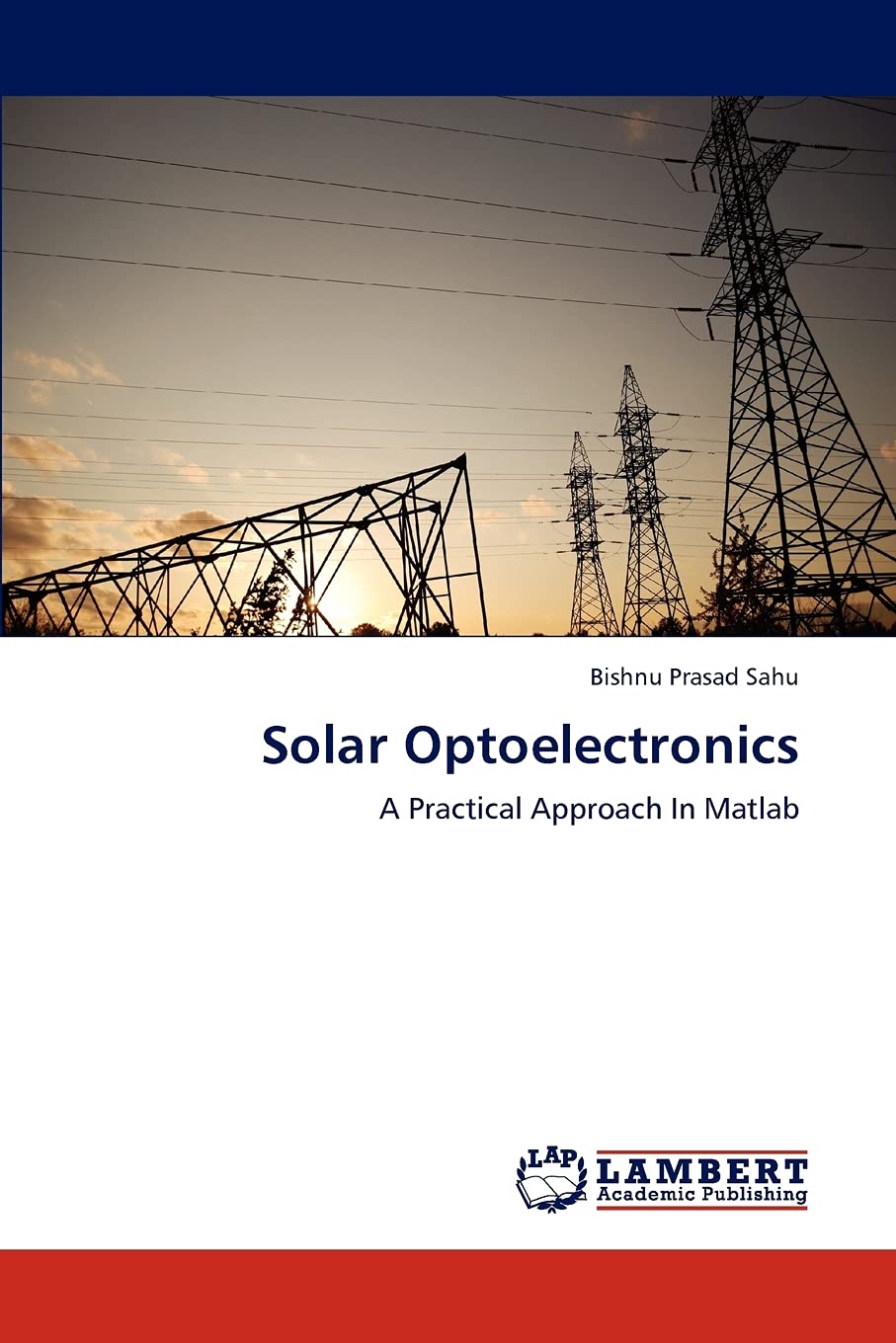 Solar Optoelectronics: A Practical Approach In Matlab