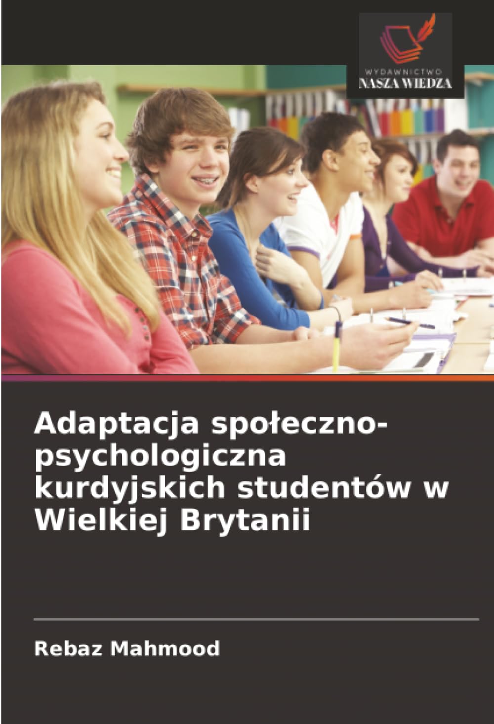 Adaptacja społeczno-psychologiczna kurdyjskich studentów w Wielkiej Brytanii