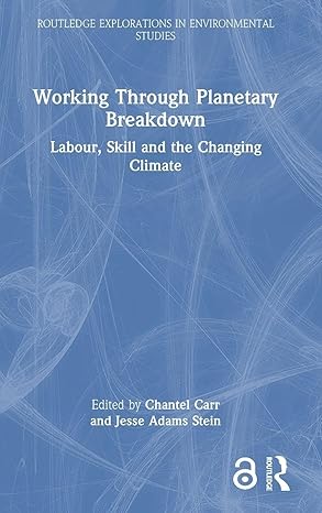 Working Through Planetary Breakdown (Routledge Explorations in Environmental Studies) book cover