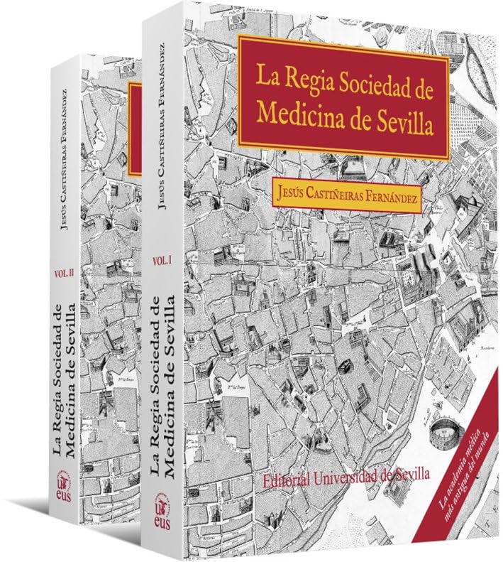 La Regia Sociedad de Medicina de Sevilla: 54 (Cultura viva)