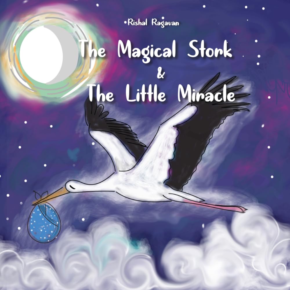 The Magical Stork and the Little Miracle