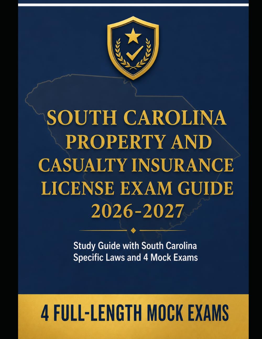 Iowa Property and Casualty Insurance License Exam Study Guide: Iowa Specific Laws and 4 Mock Exams