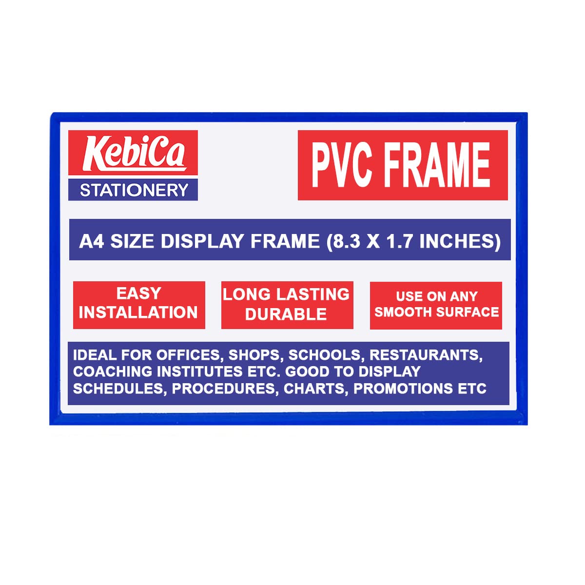 Kebica A4 PVC Display Frame, Sign Holder for Offices/Stores/Shops/Schools