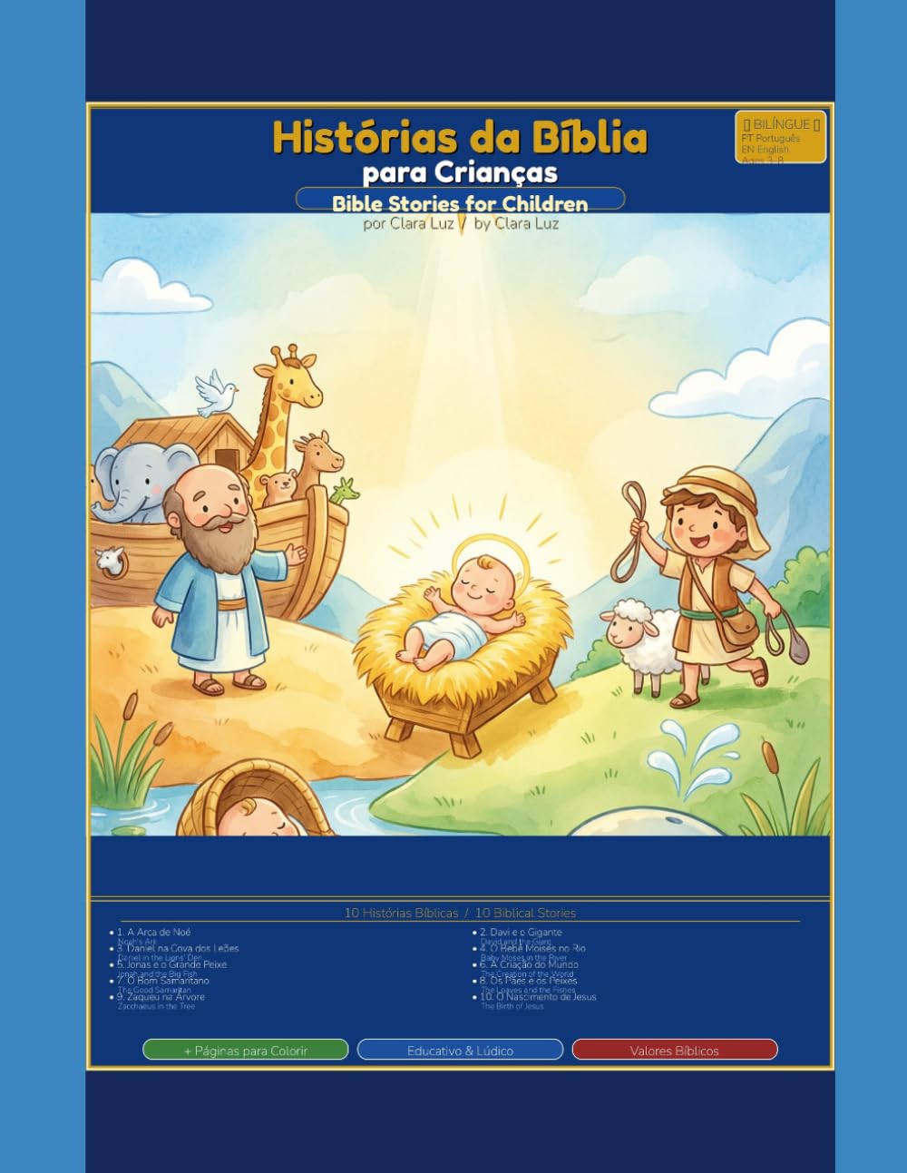 Bible Stories for Children / Histórias da Bíblia para Crianças: A Bilingual Portuguese-English Christian Book for Kids (Livro Infantil Bilíngue)