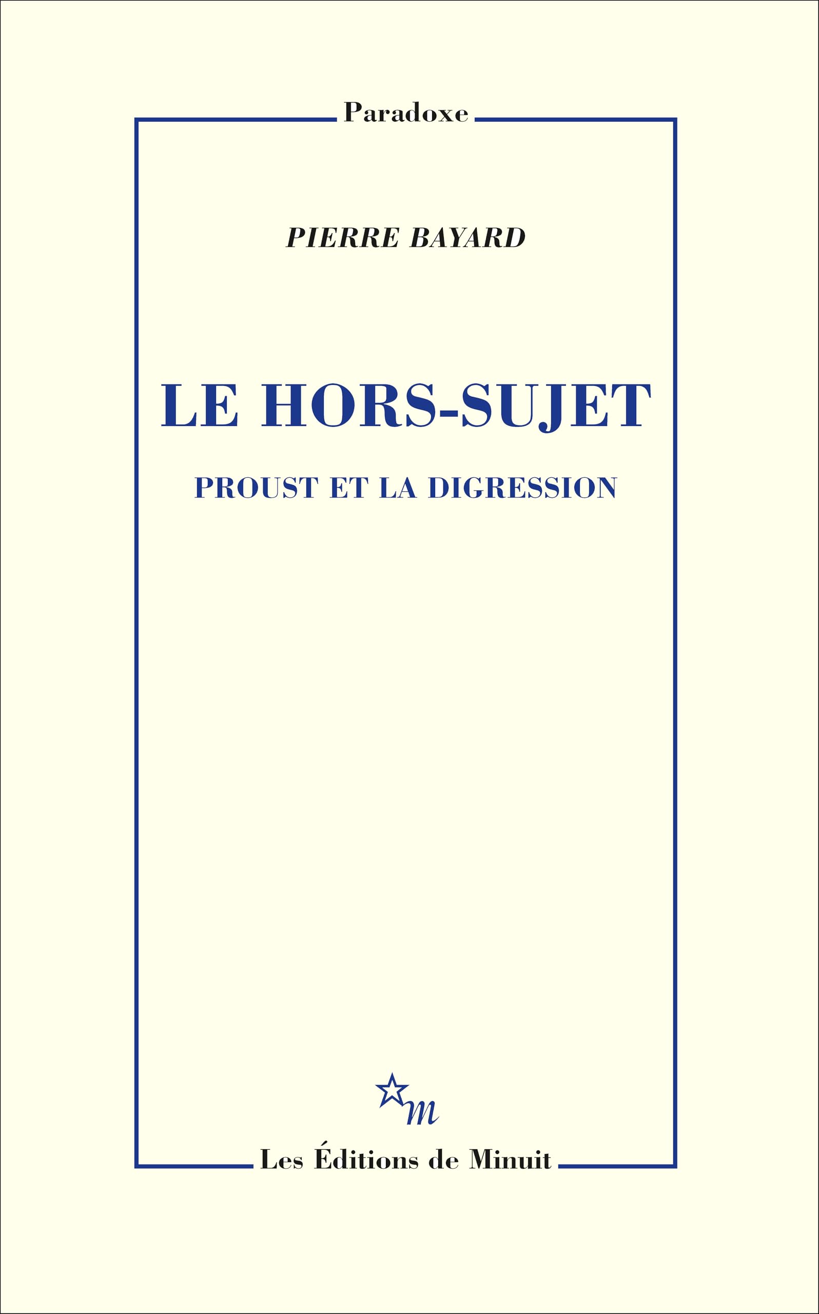 Le hors-sujet: Proust et la digression