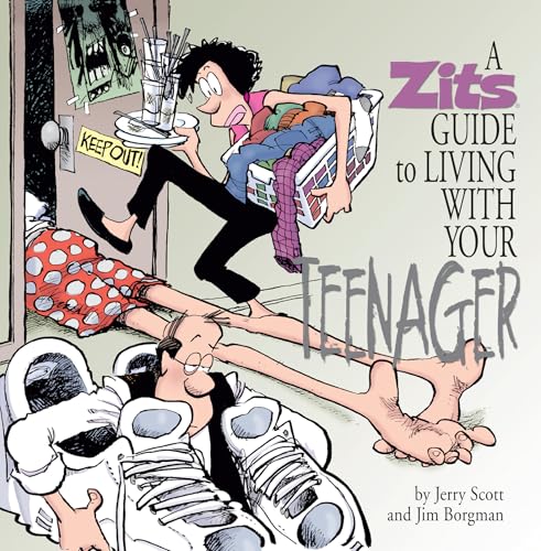 A Zits Guide to Living With Your Teenager (Volume 23)