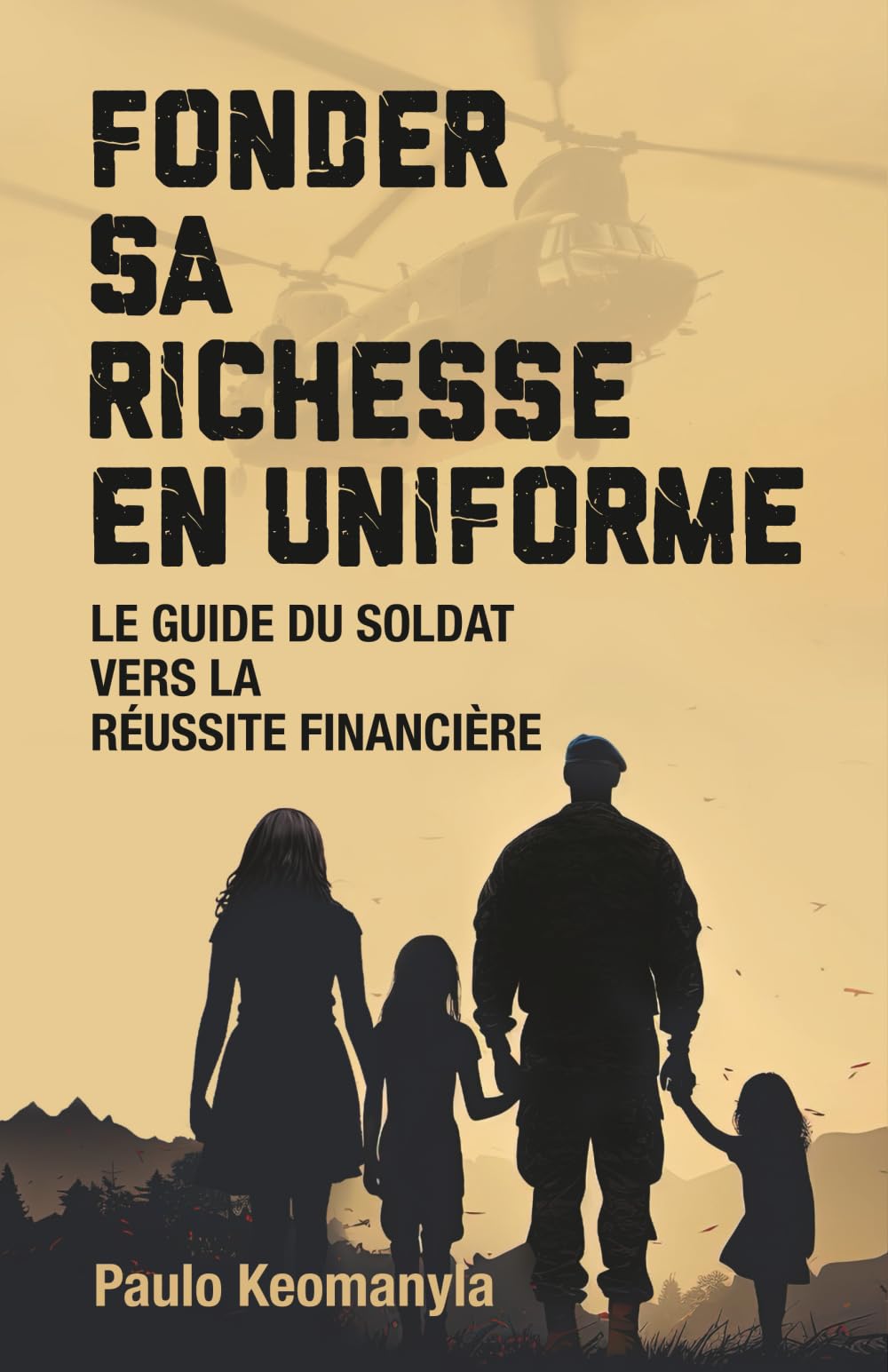 Fonder Sa Richesse en Uniforme: Le Guide du Soldat Vers la Réussite Financière