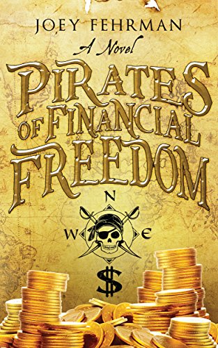 Pirates of Financial Freedom