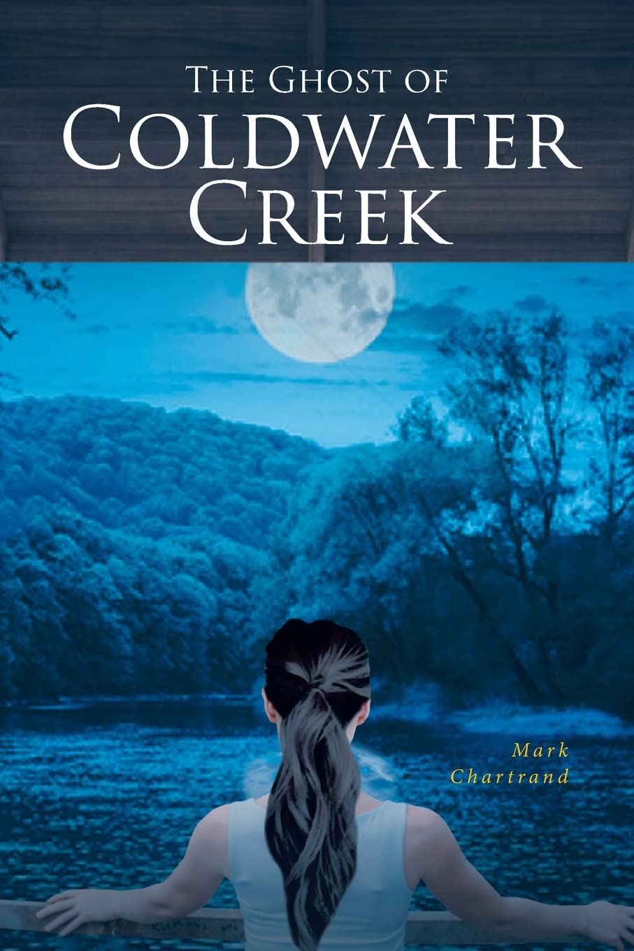 The Ghost of Coldwater Creek