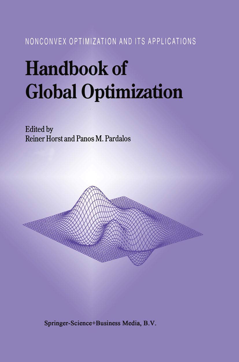 Handbook of Global Optimization (Nonconvex Optimization and Its Applications, 2, Band 2)