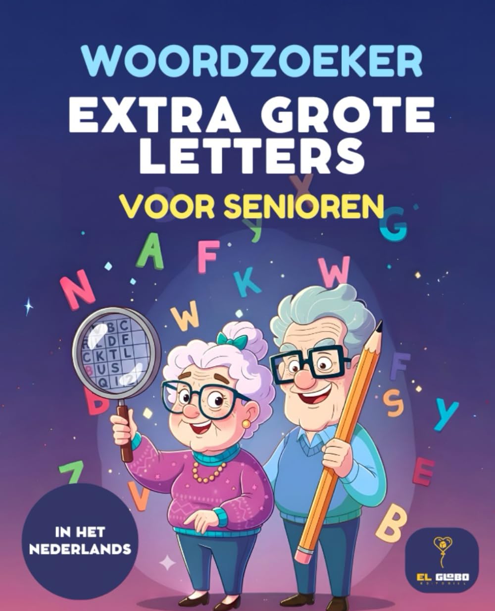50 Woordzoeker Voor Senioren - Groot Letter - Puzzelboek - Hersenoefeningen en Ontspanning: Woordzoeker voor Oma | voor Opa | Groot Lettertype | ... & Ontspannende Activiteit | Met Oplossingen