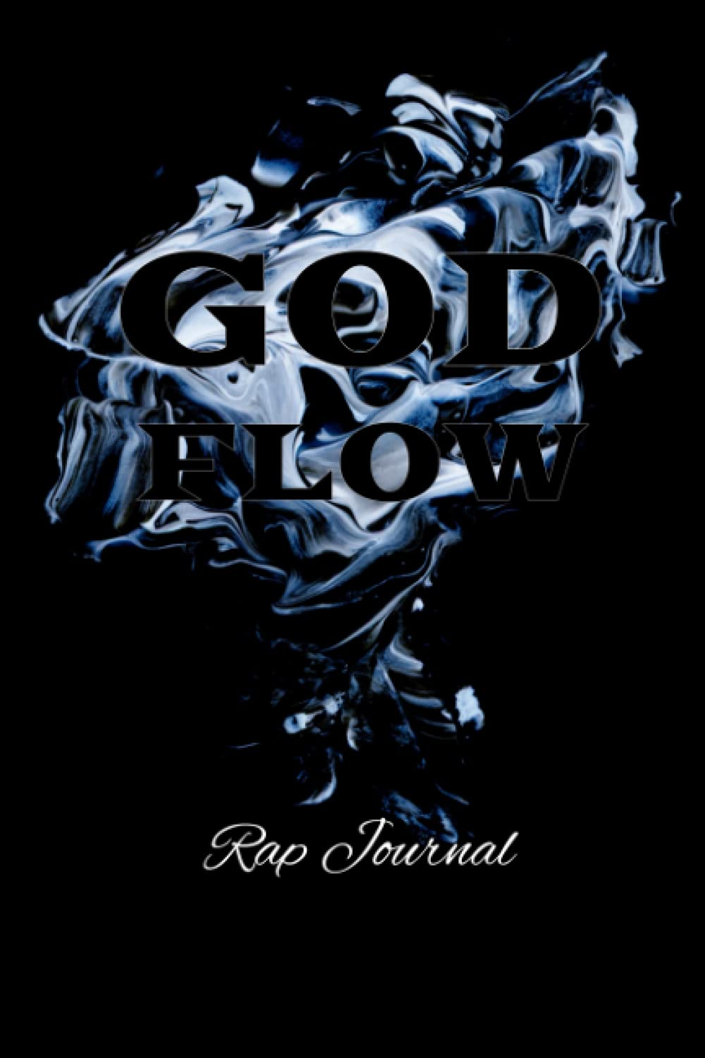 God Flow - Rap Journal | 150 Pages (6''x9'') of blank College Ruled lined paper | Hip Hop, Rap, Artists, Music Lovers
