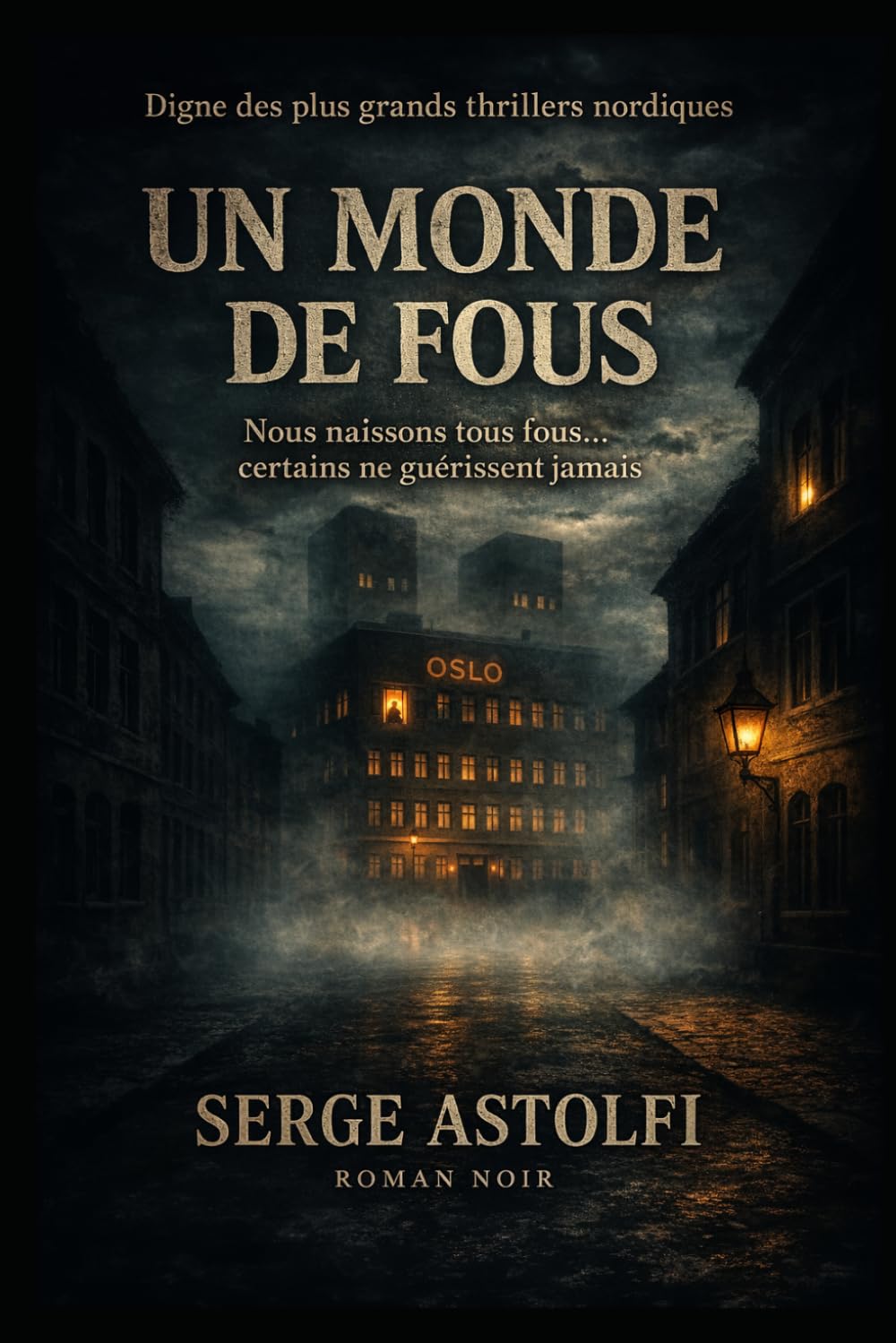 Un monde de fous