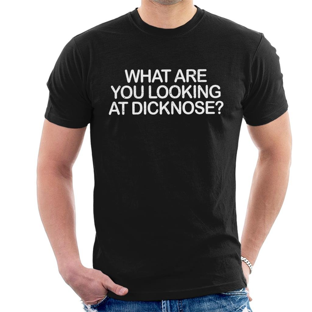 Teen Wolf What are You Looking at Dicknose Its Always Sunny Men's T-Shirt Black