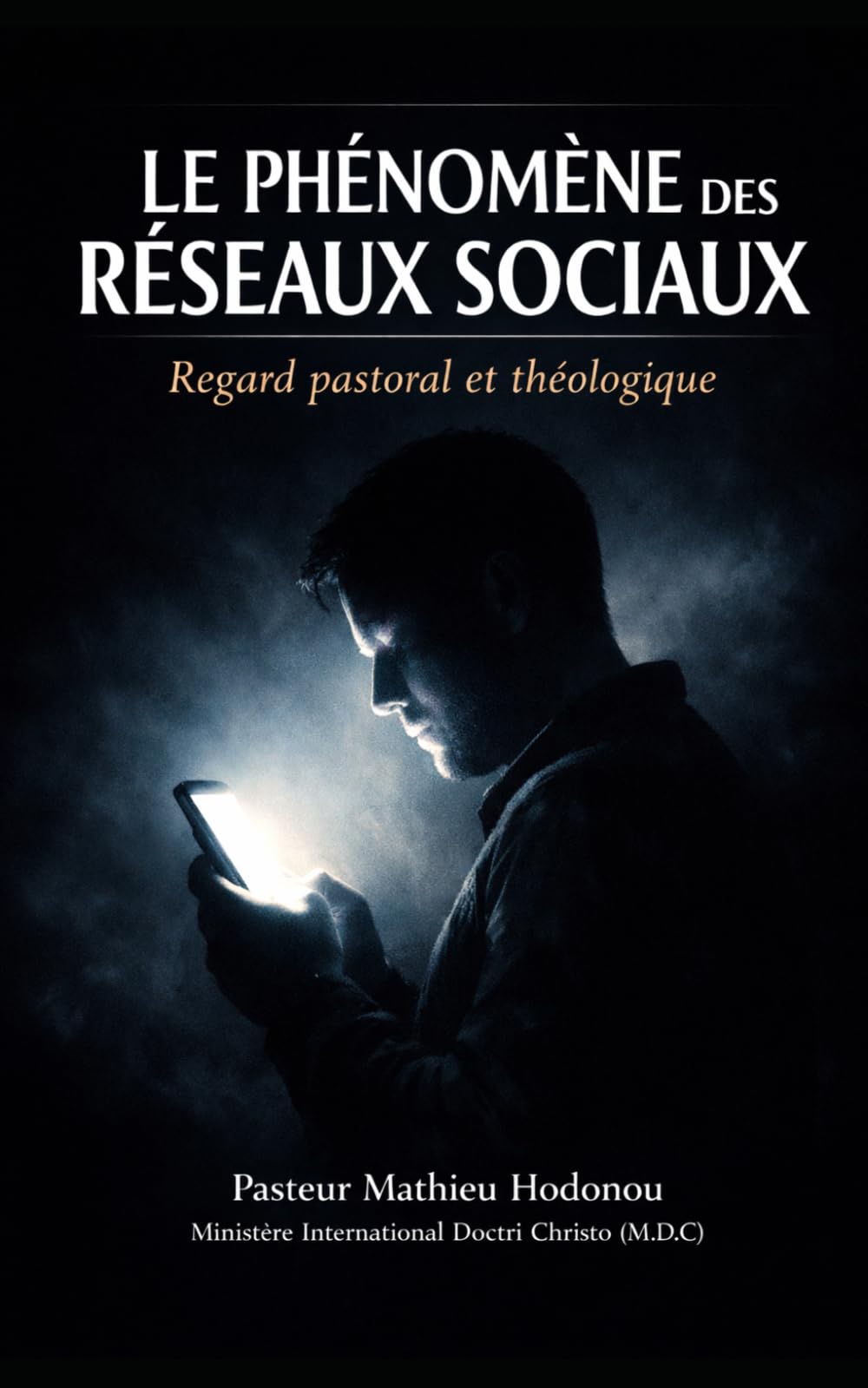 LE PHÉNOMÈNE DES RÉSEAUX SOCIAUX : Regard pastoral et théologique