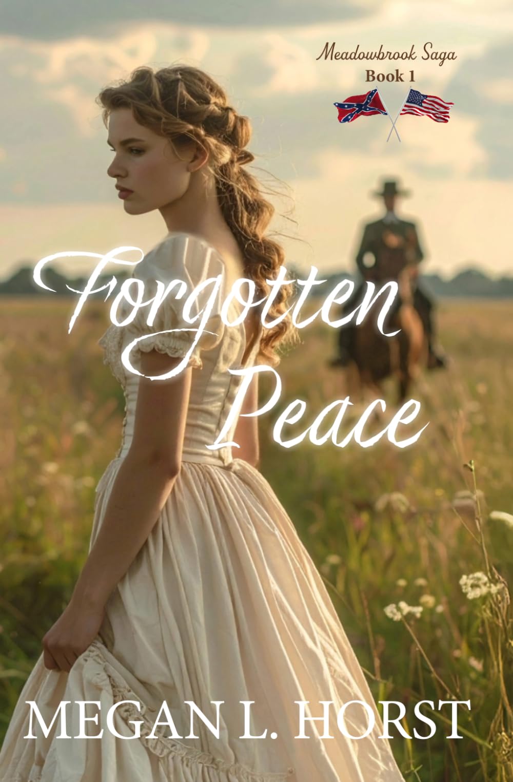 Forgotten Peace: 1 (Meadowbrook Saga)