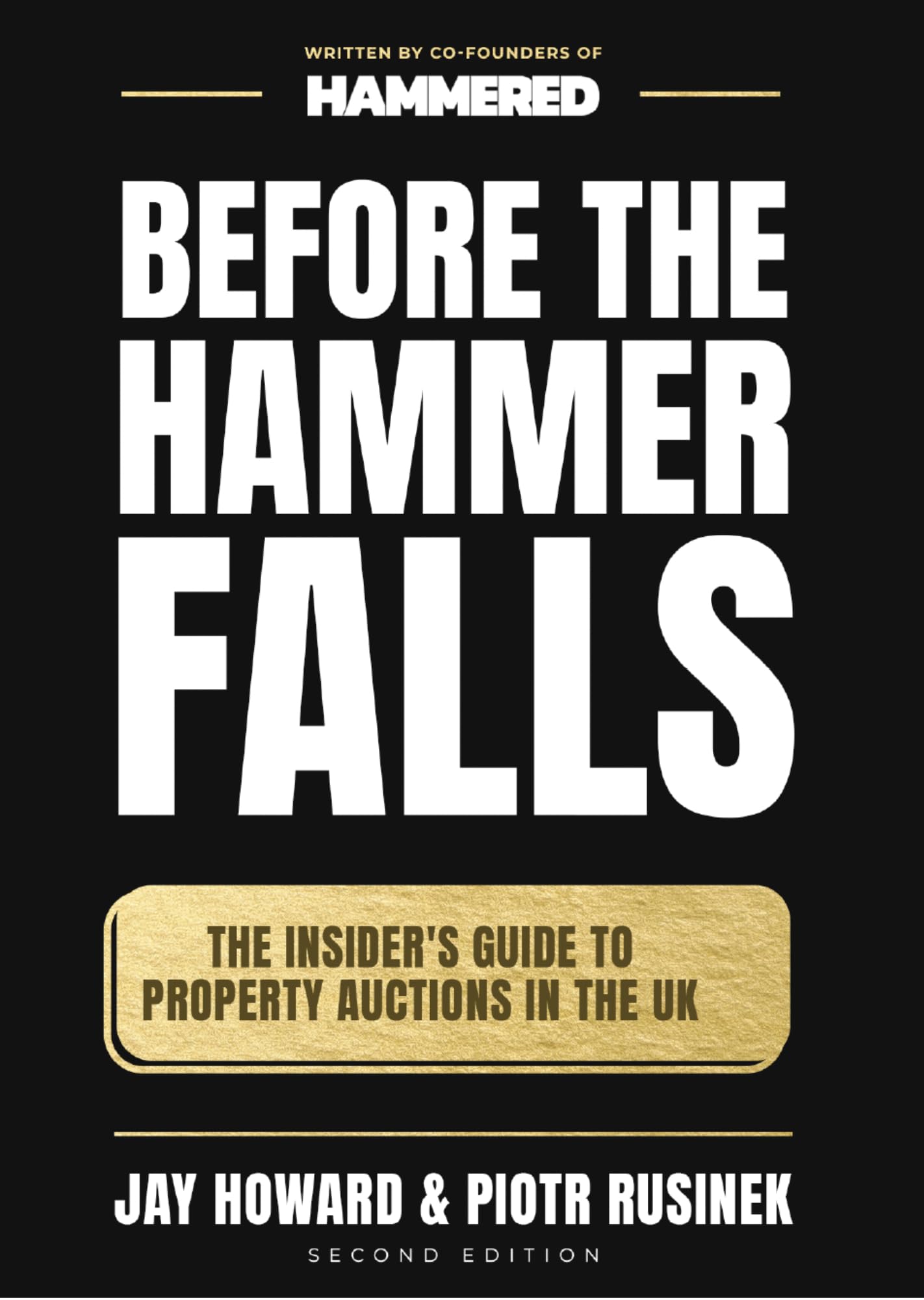 Jay HowardBefore The Hammer Falls: The Insider's Guide To Property Auctions in the UK