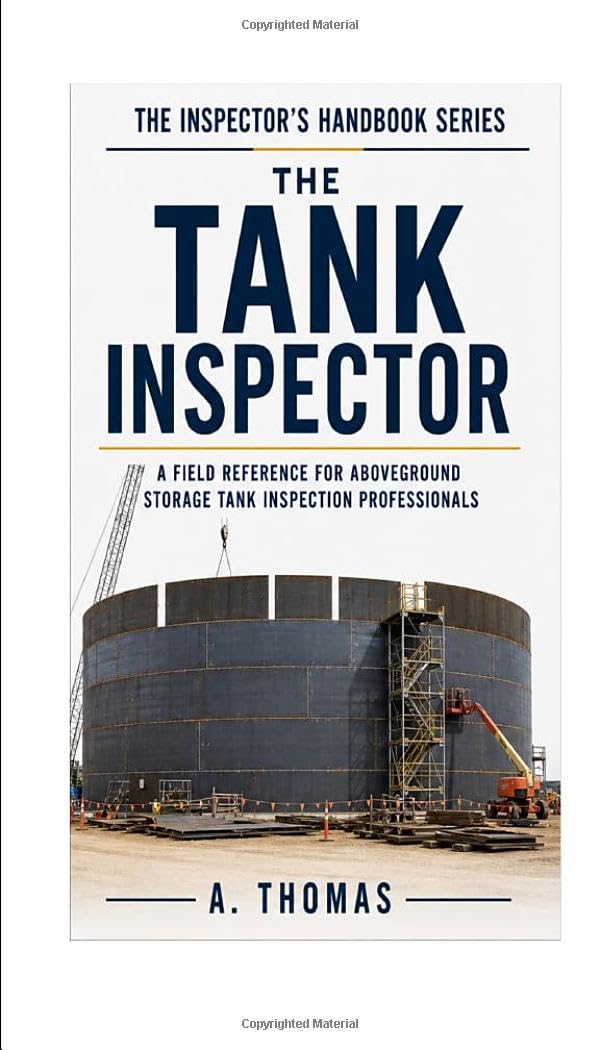 The Tank Inspector (THE INSPECTOR'S HANDBOOK SERIES)