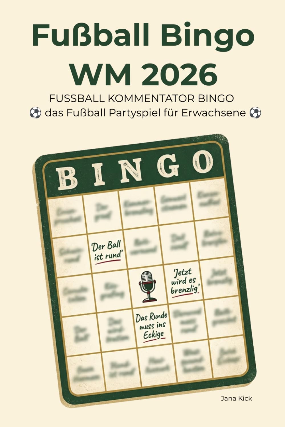 Fußball Bingo WM 2026: Fußball Kommentator Bingo zur WM 2026 – das Fußball Partyspiel für Erwachsene