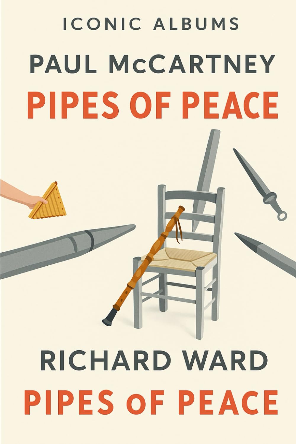 Iconic Albums - Paul McCartney - Pipes of Peace