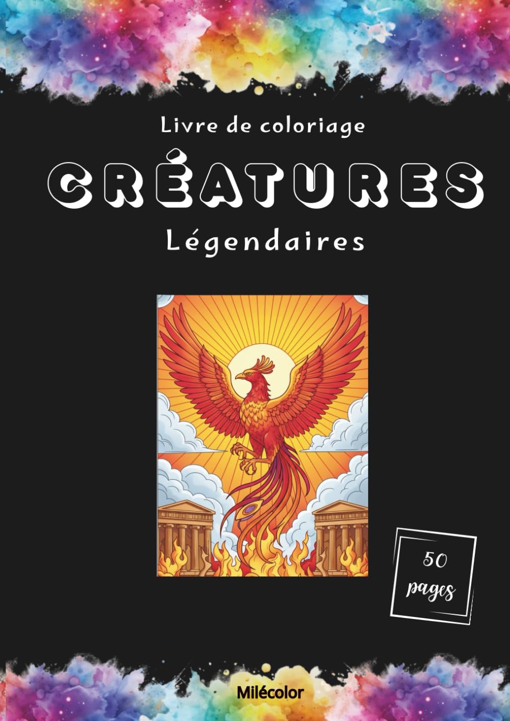 Créatures légendaires – Livre de coloriage pour adultes: Découvrez 50 coloriages qui n'attendent que vos couleurs.
