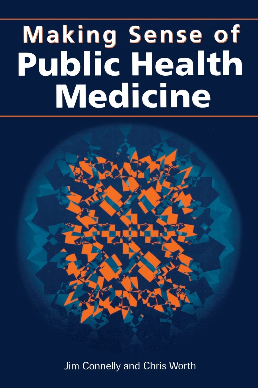 Making Sense of Public Health Medicine