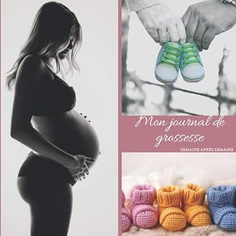 Marque Mon Journal de Grossesse Semaine après Semaine : Guide & Suivi Échographies