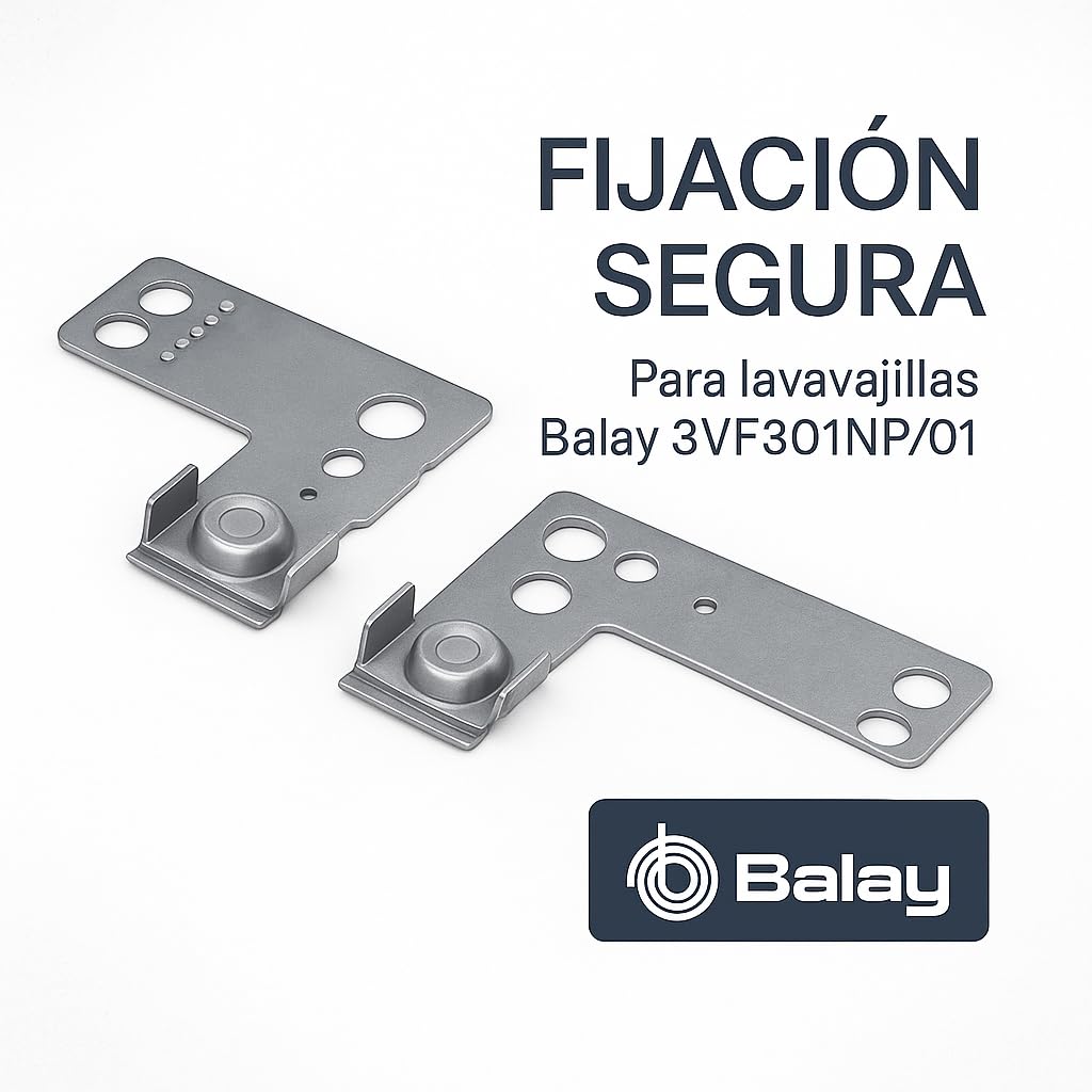 Juego de Anclajes de Fijación para Lavavajillas de Integración | Compatible BALAY Modelo 3VF301NP/01 | Kit de Montaje a Mueble | Recambio de Alta Calidad