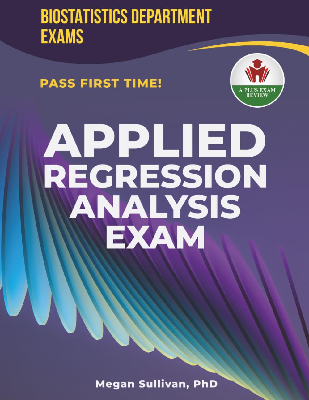 APPLIED REGRESSION ANALYSIS EXIT EXAM PREP
