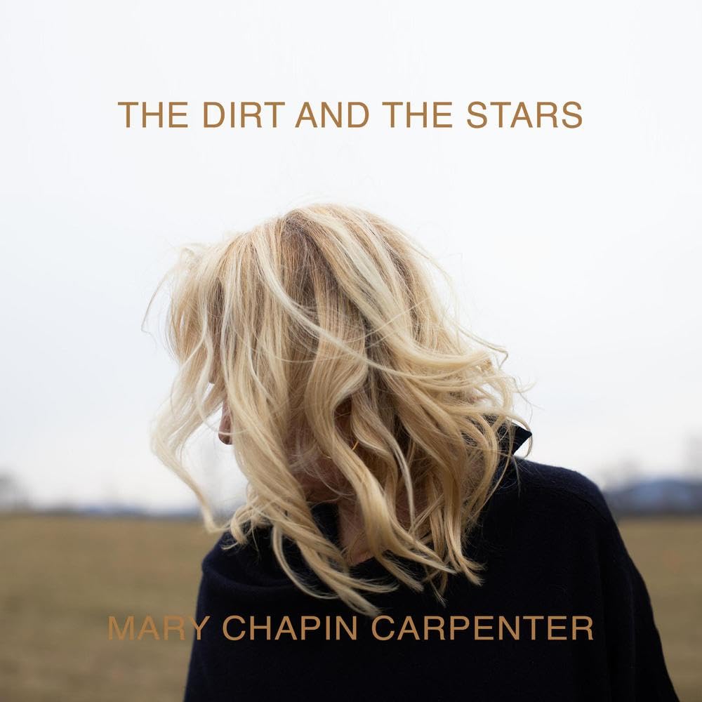 Mary Chapin Carpenter - Mary Chapin Carpenter : The Dirt and the Stars CD Audio