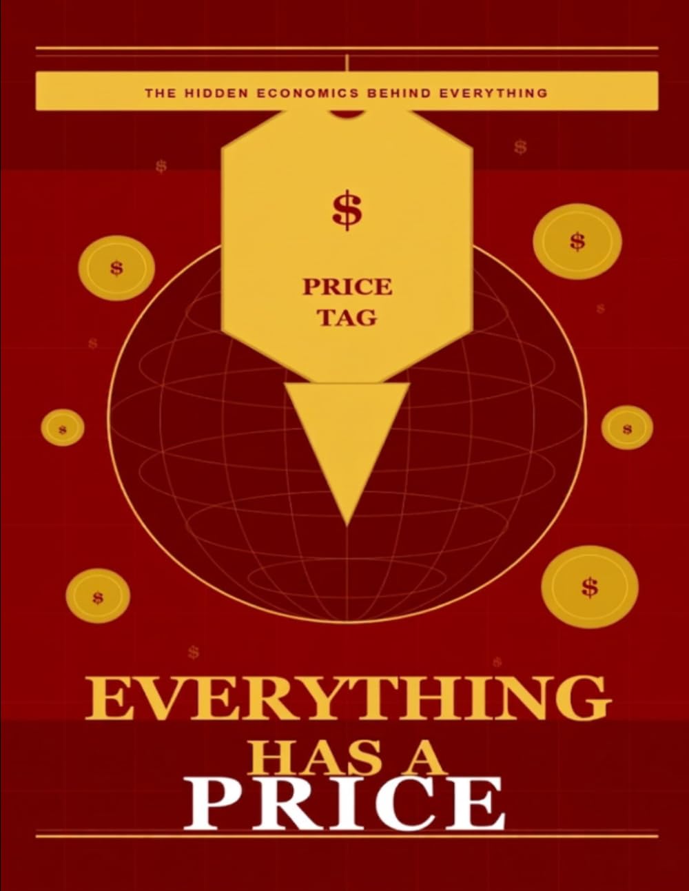 Everything Has a Price