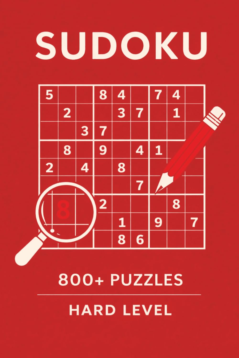 Sudoku Book for Adults -Sudoku Puzzle Book with Solutions - Hard Level: Hours of Fun with Enjoyable Sudoku Challenges (Step by step sudoku, by amal bennani smires)