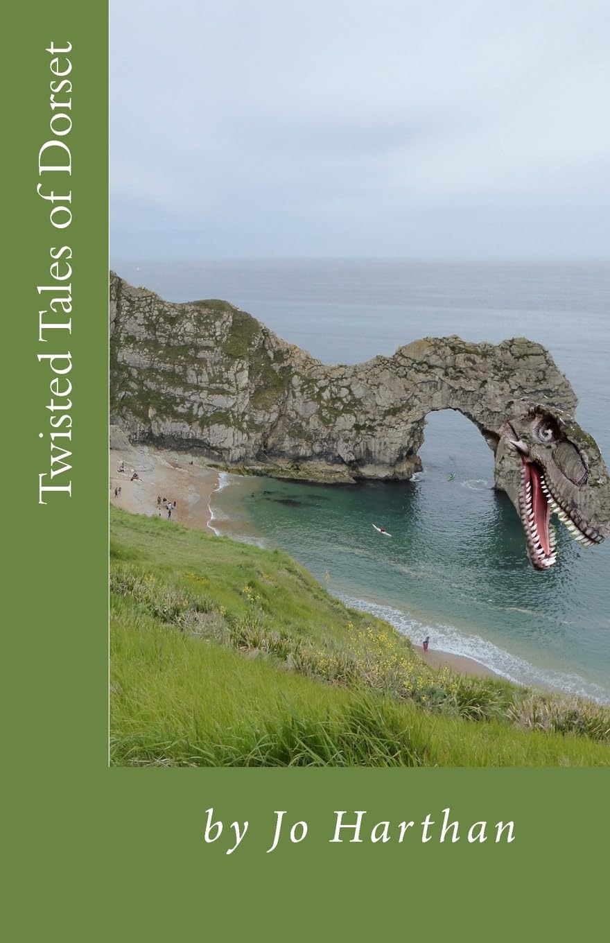 Twisted Tales of Dorset: Stories from the South West Coast Path. Axmouth-Lyme Regis Undercliff, Chesil Beach and The Fleet, Isle of Portland, St. ... (Twisted Tales of the South West Coast Path)