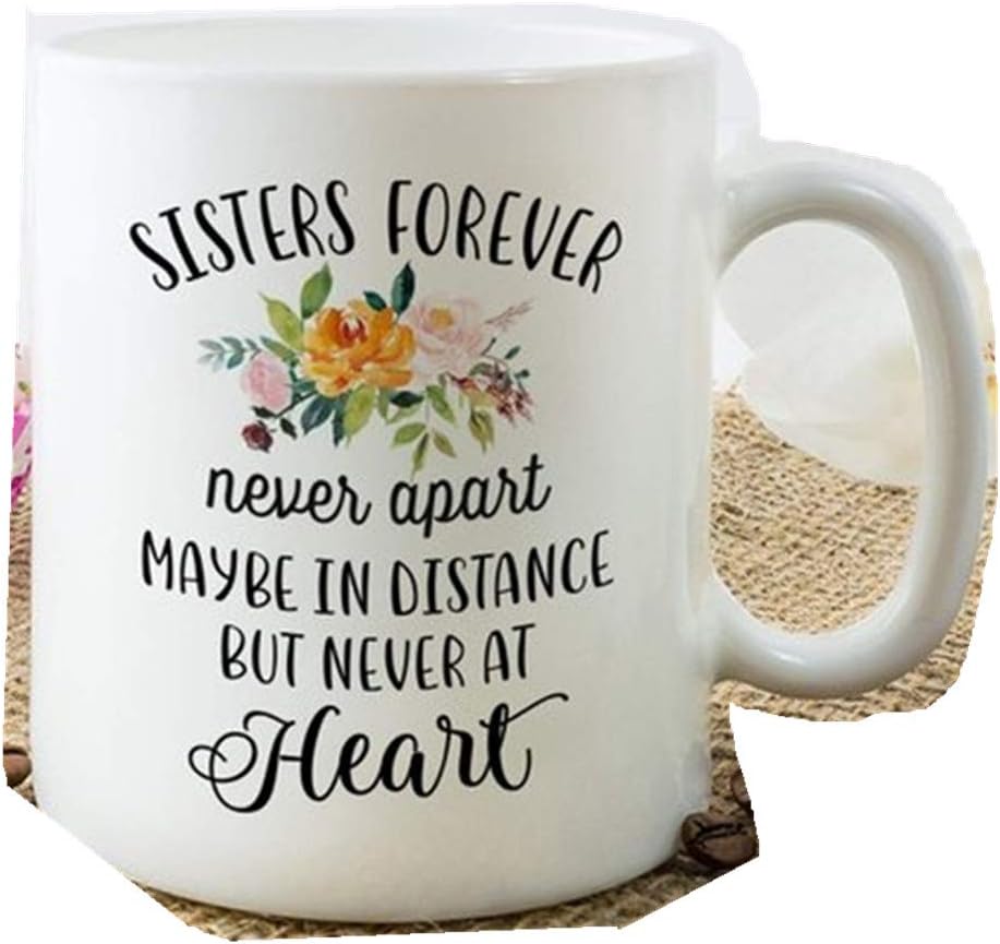 Long Distance Mug, Sister Mug, Sister Forever Never Apart Mug, Together Forever Mug, Sisters Mug, Birthday Gift for Sister, Sister Mug