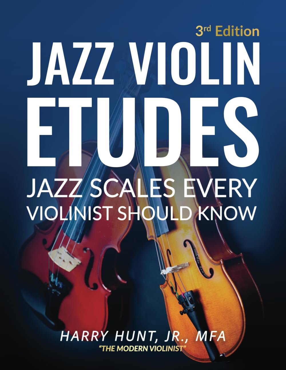 Jazz Violin Etudes: Jazz Scales Every Violinist Should Know