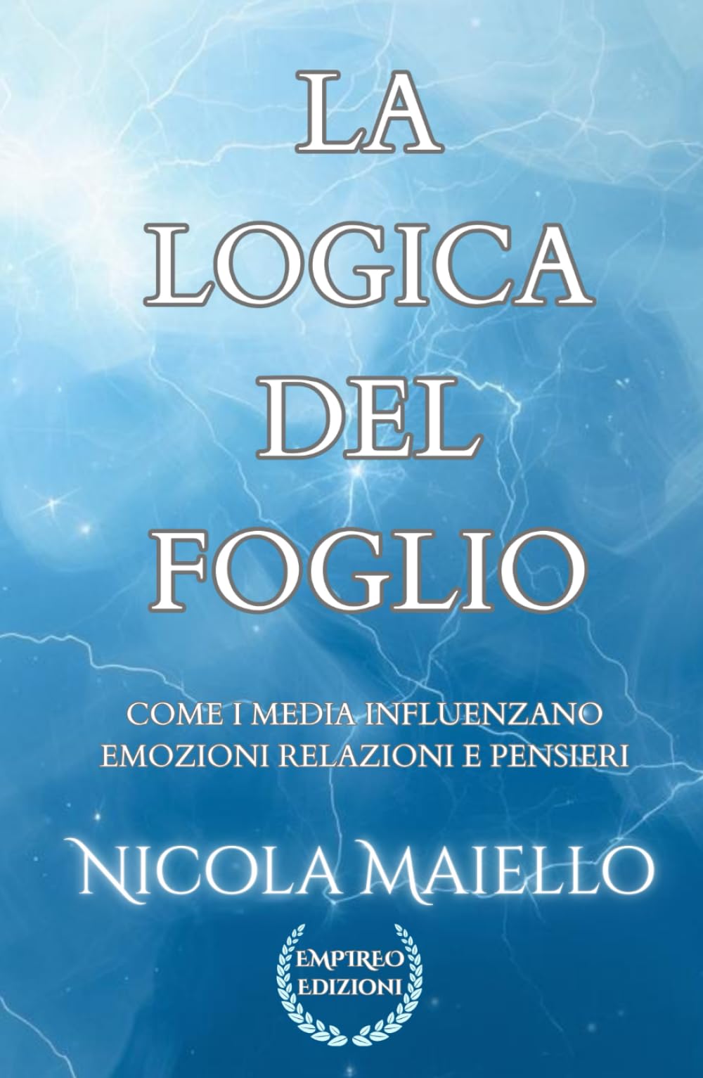 La Logica del Foglio: Come i media influenzano emozioni, relazioni e pensieri