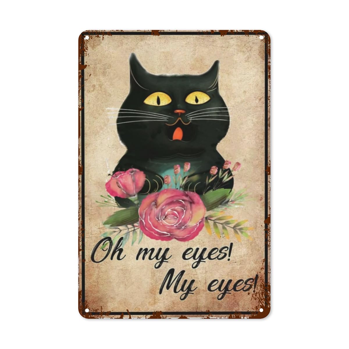 Funny Bathroom Sign Black Cat Decor Metal Tin Sign, Oh My Eyes My Eyes Sign, Gifts for Cat Lovers, Retro Vintage Cat Wall Decor Poster for Farm Home Kitchen Coffee Signs 8x12 Inch