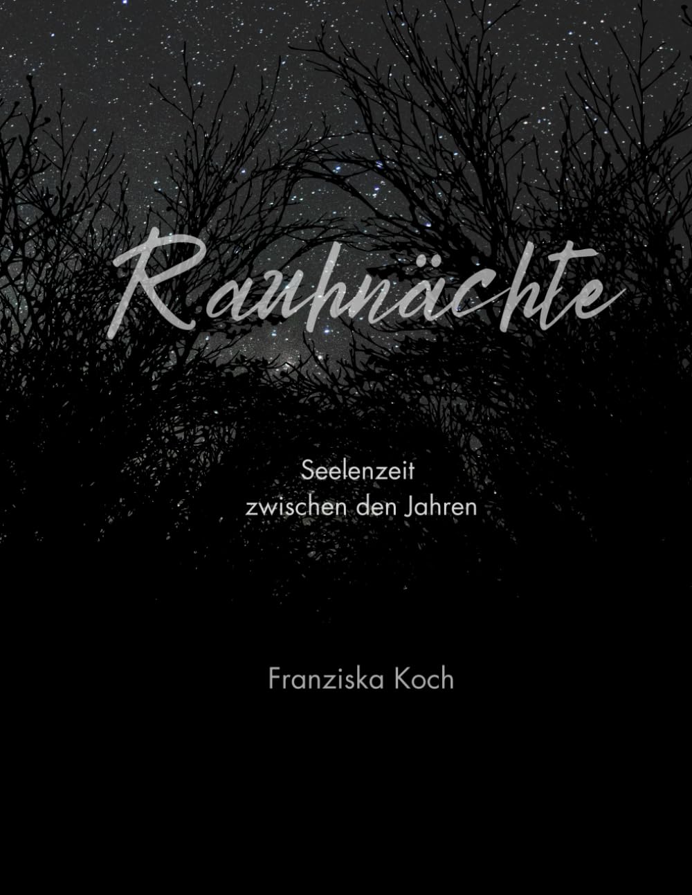 Rauhnächte: Seelenzeit zwischen den Jahren