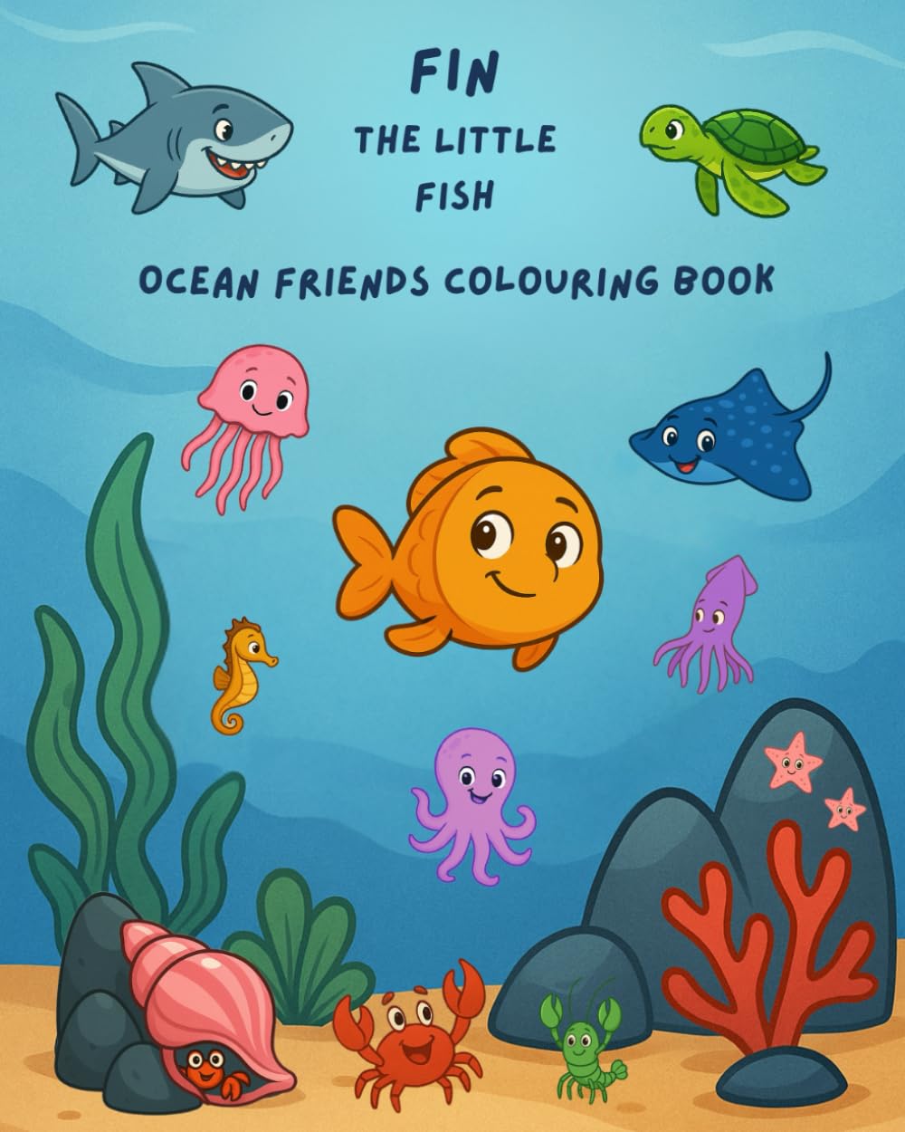 Fin the Little Fish: Ocean Friends Colouring Book