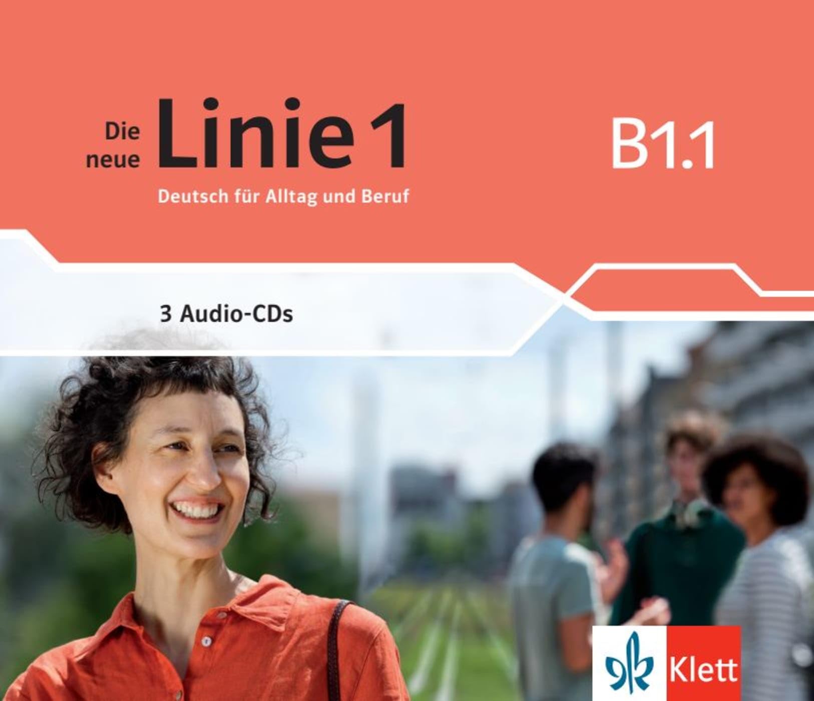 Linie 1 B1.1 Deutsch In Alltag Und Beruf (klett)
