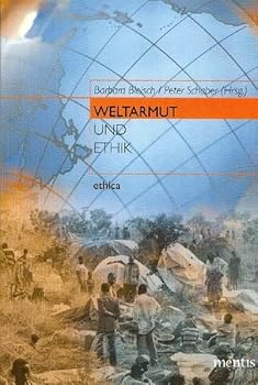 Paperback Weltarmut Und Ethik: 3. Auflage [German] Book