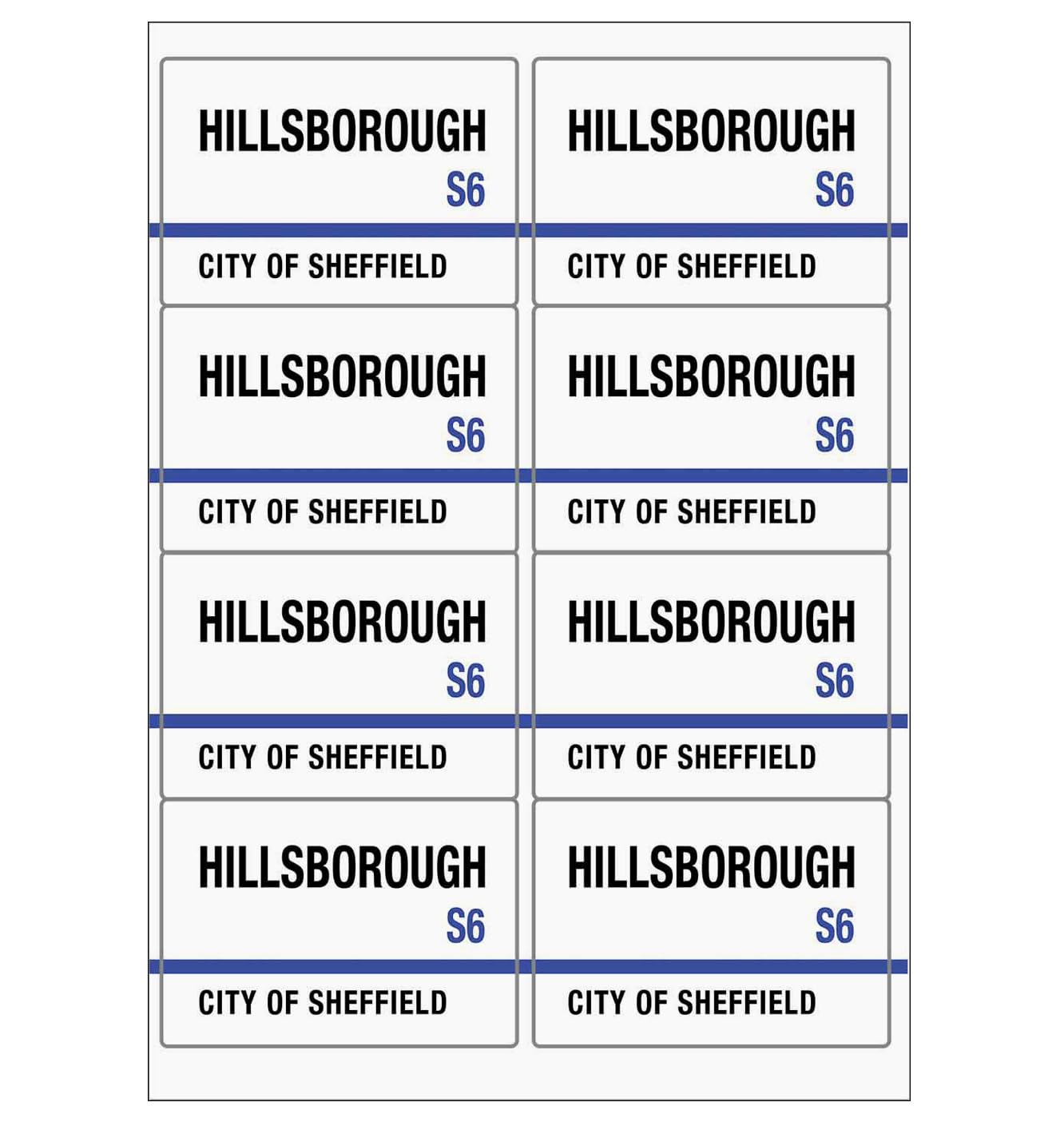 Hillsborough S6 City of Sheffield Road Sign Rectangular Matt Paper Stickers A4 Sheet of 8 (Each Sticker is 99mm x 68mm)